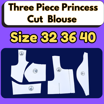Three Piece Princess Cut Blouse Ready Paper Cutting With Book By Dileep Tailors | BRANDEND PAPER CUTTING PATTERNS |
