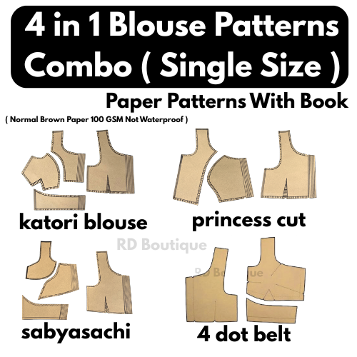 4 in 1 Blouse Patterns Combo Set | Katori, Princess Cut, 4 Dot Belt & Sabyasachi Blouse with 4 Sleeve Designs (Normal, 10 Inch Sleeve , Gopi & Puff)